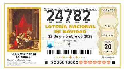Décimo 24782 del sorteo 102-22/12/2025 Navidad