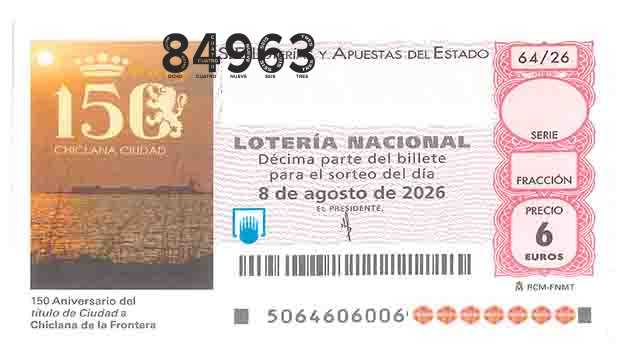 Décimo 84963 del sorteo 64-08/08/2026 Sábado